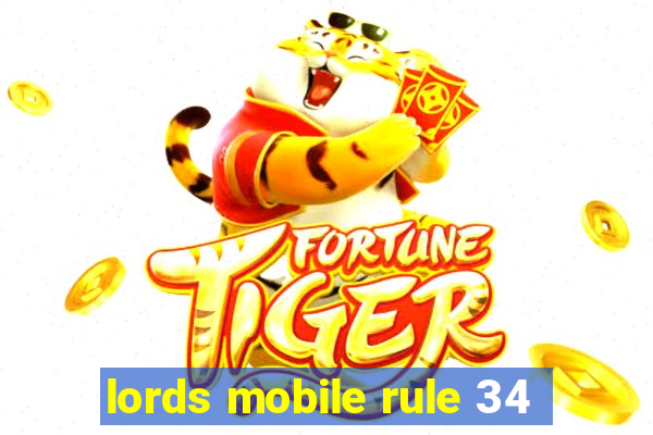 lords mobile rule 34